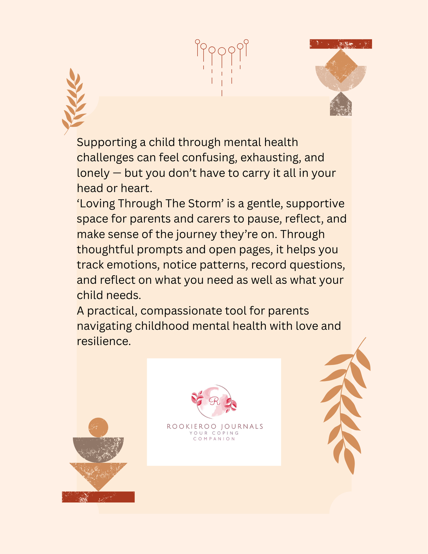 Promotional text for 'Loving Through The Storm' journal by RookierooJournals on a light beige background with decorative elements.