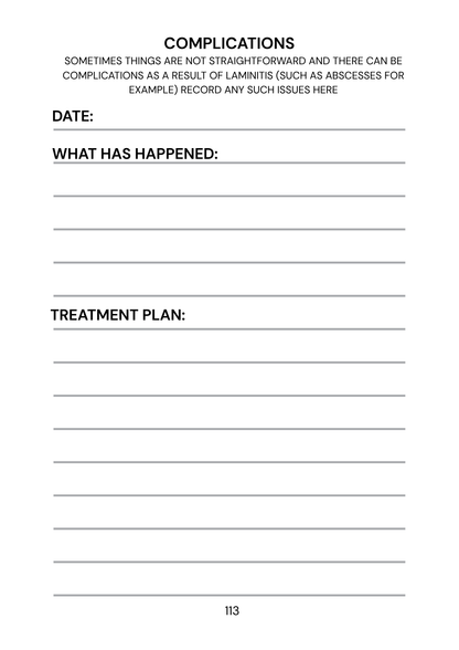 Form for recording complications, date, what has happened, and treatment plan on a white background.