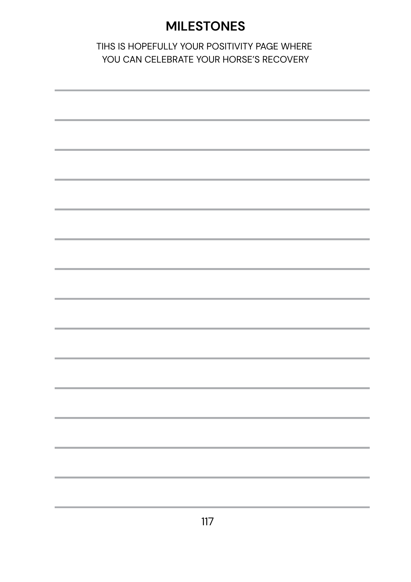 Blank page with lined text area for celebrating a horse's recovery, titled 'Milestones'.