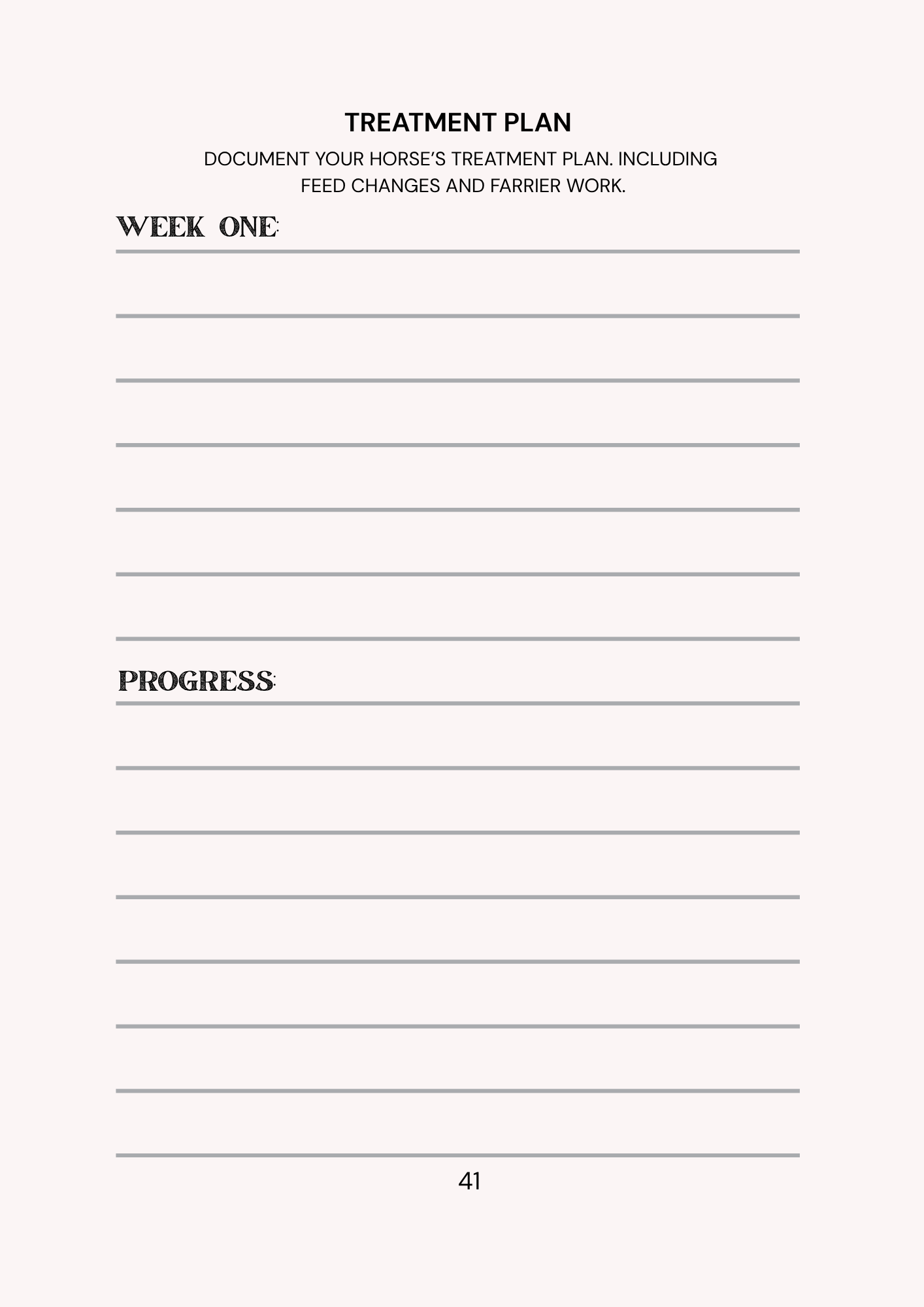 Treatment plan document for a horse, including sections for week one and progress tracking.