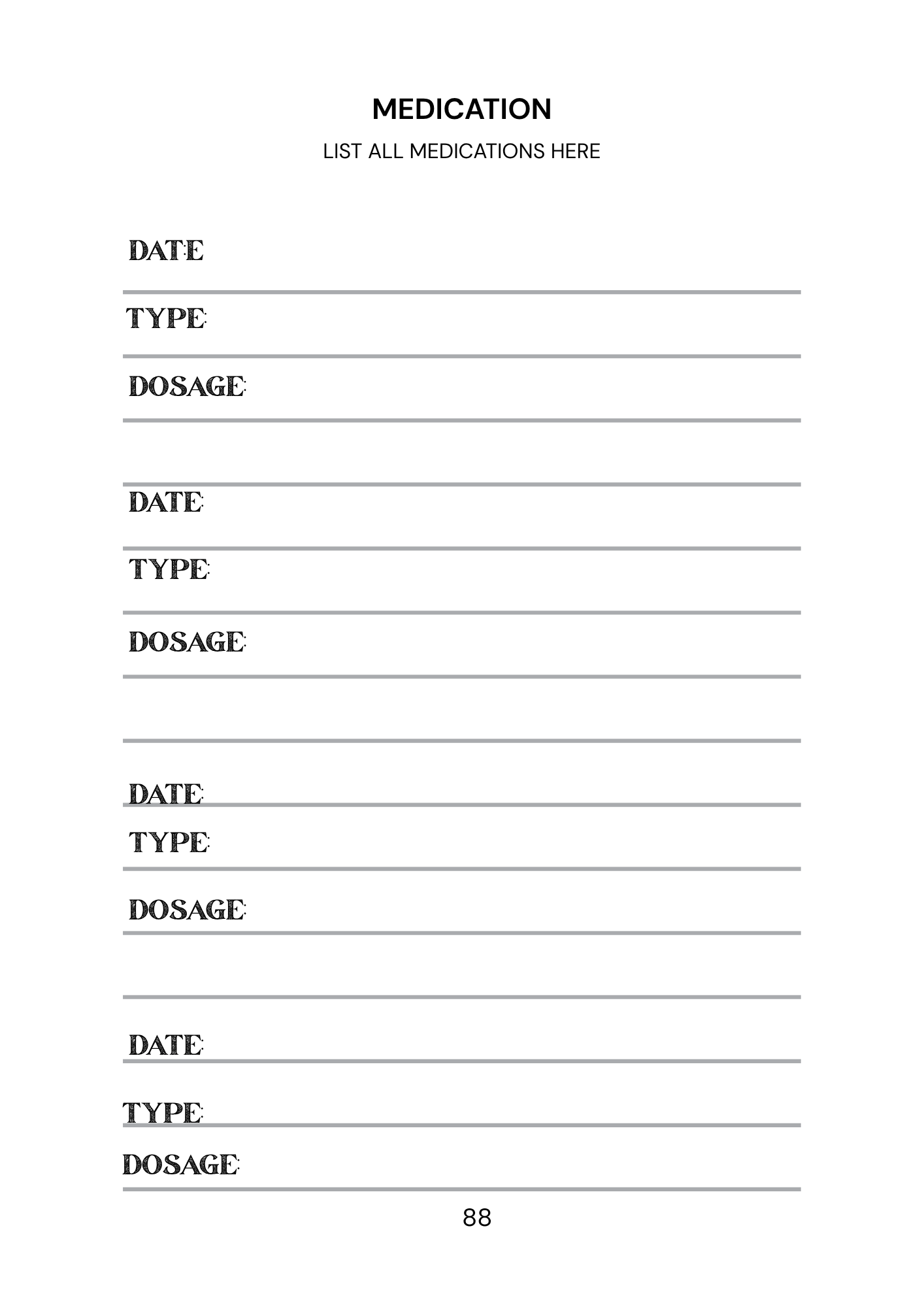 Blank medication list form with columns for date, type, and dosage.